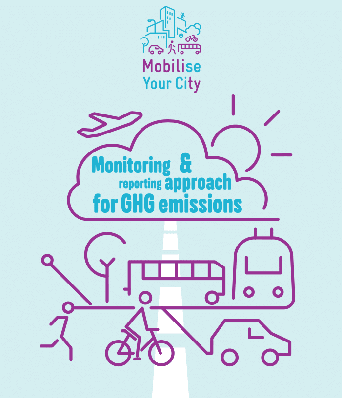 MobiliseYourCity Monitoring & Reporting Approach for GHG Emissions ...